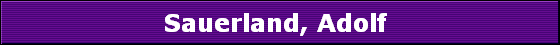Sauerland, Adolf Sauerland, Adolf