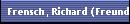 Frensch, Richard (Freund)