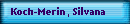 Koch-Merin, Silvana