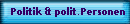 Politik & polit.Personen