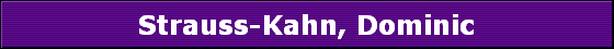 Strauss-Kahn, Dominic